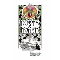 Demons and Prophets