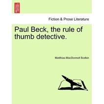 Paul Beck, the rule of thumb detective.