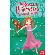 Rescue Princesses: The Secret Promise (Rescue Princesses)