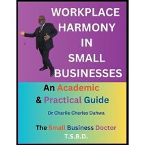 Workplace Harmony in Small Businesses