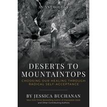 Deserts to Mountaintops