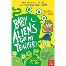 Baby Aliens Got My Teacher (Baby Aliens)