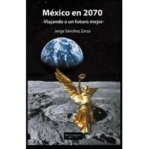 M�xico en 2070