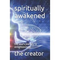spiritually awakened