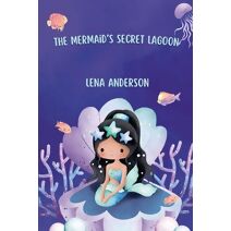 Mermaid's Secret Lagoon (Fantasy and Magic)