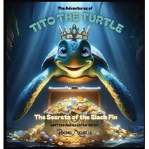 Adventures of Tito the Turtle (Adventures of Tito the Turtle)