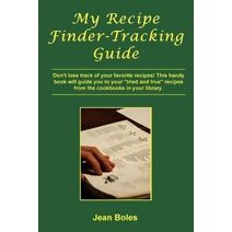 My Recipe Finder-Tracking Guide