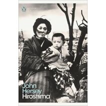Hiroshima (Penguin Modern Classics)