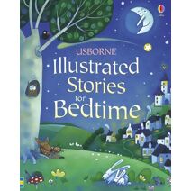 Illustrated Stories for Bedtime (Illustrated Story Collections)