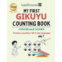 My First Gikuyu Counting Book (Creating Safety with Gikuyu)