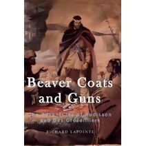 Beaver Coats and Guns