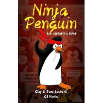 Ninja Penguin Talks Japanese in Japan