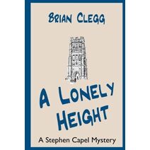 Lonely Height (Stephen Capel Murder Mysteries)