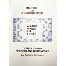 BRIDGE AND A PARADOX HAND