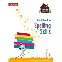 Spelling Skills Pupil Book 6 (Treasure House)