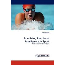 Examining Emotional Intelligence in Sport