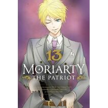 Moriarty the Patriot, Vol. 13 (Moriarty the Patriot)