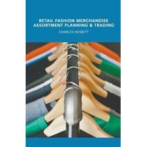 Retail Fashion Merchandise Assortment Planning and Trading