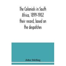 colonials in South Africa, 1899-1902