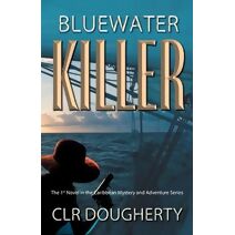 Bluewater Killer (Bluewater Thrillers)
