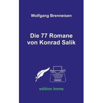 77 Romane von Konrad Salik