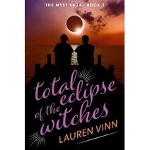 total eclipse of the witches