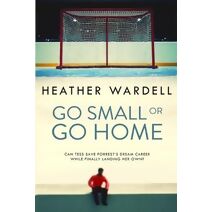 Go Small or Go Home (Toronto Collection)