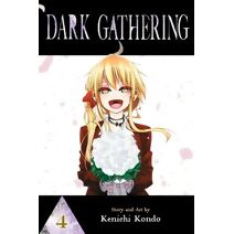 Dark Gathering, Vol. 4 (Dark Gathering)
