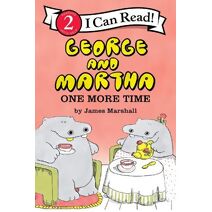 George and Martha: One More Time (I Can Read Level 2)