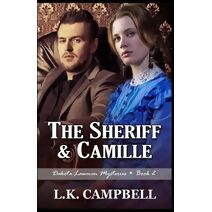 Sheriff & Camille (Dakota Lawmen Mysteries)