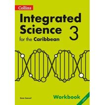 Collins Integrated Science for the Caribbean - Workbook 3