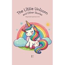 Little Unicorn and Other Stories