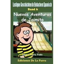 Lustige Geschichten in Einfachem Spanisch 6