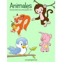 Animales libro para colorear para niños pequeños 1 & 2 (Animales Para Niños Pequeños)