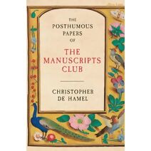 Posthumous Papers of the Manuscripts Club