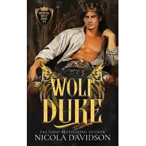 Wolf Duke (Medieval Wolf Kings)