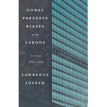 Codes, Precepts, Biases, and Taboos