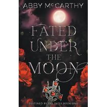 Fated Under the Moon