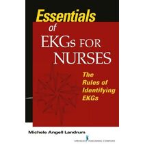 Essentials of EKGs for Nurses