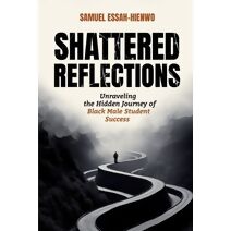 Shattered Reflections