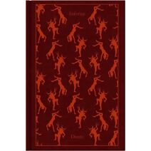 Inferno: The Divine Comedy I (Penguin Clothbound Classics)