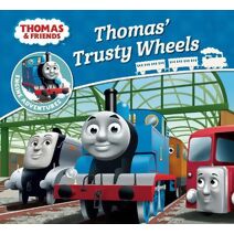 Thomas & Friends: Thomas' Trusty Wheels (Thomas Engine Adventures)