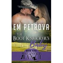 Boot Knocker's Baby (Boot Knockers Ranch)