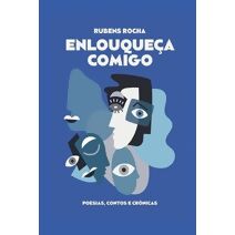 Enlouque�a Comigo