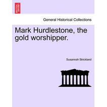 Mark Hurdlestone, the gold worshipper.