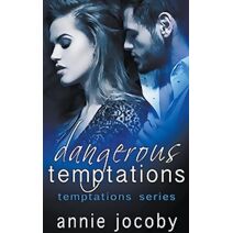 Dangerous Temptations (Temptations)