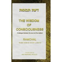 Wisdom of Consciousness