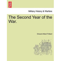 Second Year of the War.