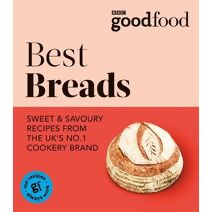 Good Food: Best Breads