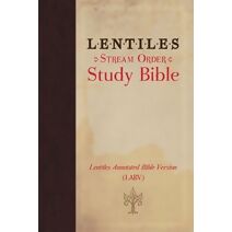 Lentiles Stream Order Study Bible